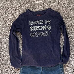 “Raised by Strong Women” l/s t-shirt + jeggings outfit